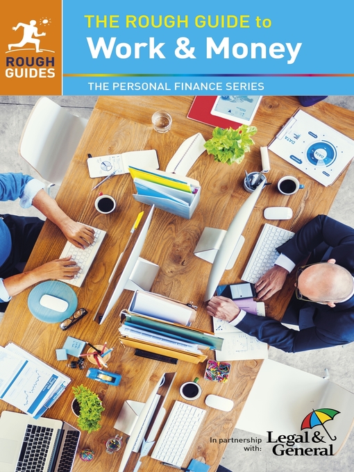 Title details for The Rough Guide to Work & Money by Rough Guides - Available